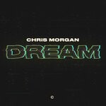 cover: Chris Morgan - Dream (Extended Mix)