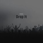 cover: Make - Drop It (Edit)