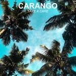 cover: Carango - Take A Care