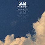 cover: G.b - Hey Mister