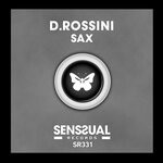 cover: D.rossini - Sax (Extended Mix)