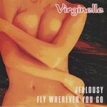 cover: Virginelle - Fly Wherever You Go/Jealousy (ABeatC 12" Release)