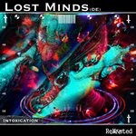 cover: Lost Minds (de) - Intoxication