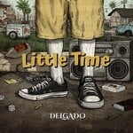 cover: Delgado - Little Time