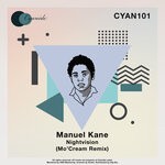 cover: Manuel Kane - Nightvision (Mo'Cream Remix)