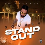 cover: Squash - Stand Out (Explicit)