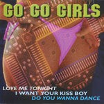 cover: Go Go Girls - Love Me Tonight