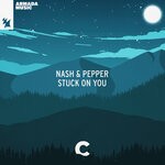 cover: Nash & Pepper - Stuck On You