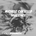 cover: Michele Cartello - True Lines