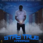 cover: Kammazz - Stay True