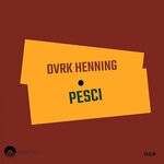 cover: Dvrk Henning - Pesci