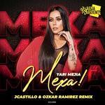 cover: Jcastillo|Ozkar Ramirez|Yari Mejia - Mexa (Remix)