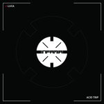 cover: Luca (de) - Acid Trip