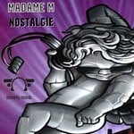 cover: Madame M - Nostalgie