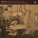 cover: Misuso - Friends & Family Remixes