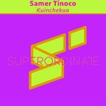 cover: Samer Tinoco - Kuinchekua