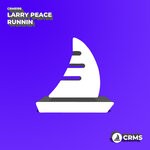 cover: Larry Peace - Runnin