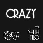 cover: Dice_nz|Keith Filo - Crazy