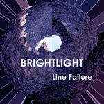 cover: Brightlight - Line Failure