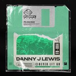 cover: Danny J Lewis - Never Let Go