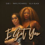 cover: Dub J - I Got You (Explicit)