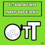 cover: C. Da Afro - Not So Easy