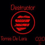 cover: Torres De Lara - Destructor