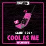 cover: Saint Rock - Cool As Me