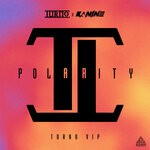 cover: Kanine|Turno - Polarity (VIP)