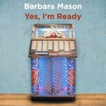 cover: Barbara Mason - Yes I'm Ready