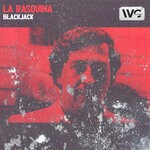 cover: Blackjack - La Rasquina