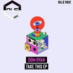 cover: Dom Ryan - Take This EP