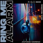 cover: Antonio Moreno - Ring Me Alarm