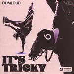 cover: Oomloud - It's Tricky