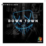 cover: Hotweiller's - Down Town