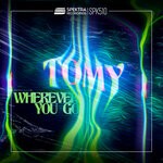 cover: Tomy - Wherever You Go