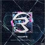 cover: Killar'z - DONT STAP & 0VER GAME