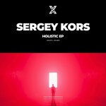 cover: Sergey Kors - Holistic