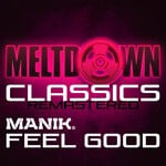 cover: Manik (nz) - Feel Good (2022 Remaster)