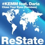 cover: #kemm|Daria - Close Your Eyes (Remixes)