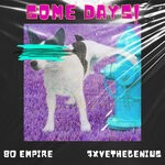 cover: 80 Empire - Somedays (Explicit)