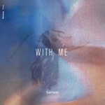 cover: Samelo - With Me (Original Mix)