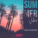 cover: Melih Aydogan|Various - Summer Vibes - Deep House 2022