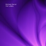 cover: Michele Garruti - Her Lullaby