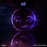 cover: Daven - Catch You Again