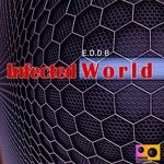 cover: E.d.d.b - Infected World