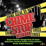 cover: Various - Crime Stop (Riddim - Explicit)