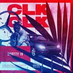 cover: Scotty Iv - CLK (Explicit)