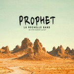 cover: La Rochelle Band - Prophet