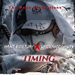 cover: Hawt Boii Tjay|Unorthodox473 - Timing